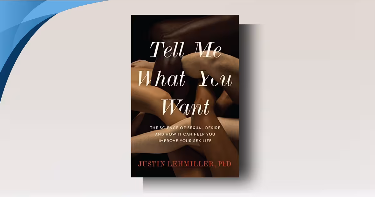 Tell Me What You Want